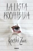 LA LISTA PROHIBIDA di ZAN, KOETHI 