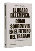 EL OCASO DEL EMPLEO de SERRANO PEREZ, JORDI GARCIA GARCIA, SANTIAGO 