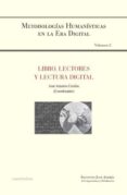 LIBRO, LECTORES Y LECTURA DIGITAL de CORDON GARCIA, JOSE ANTONIO 