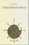 COLECCION DE TAPICES de SILES, JAIME 