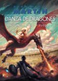 DANZA DE DRAGONES (ED. RUSTICA) (SAGA CANCION DE HIELO Y FUEGO 5) de MARTIN, GEORGE R.R. 