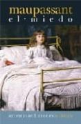 EL MIEDO di MAUPASSANT, GUY DE 