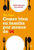 COMER BIEN EN FAMILIA POR 9 EUROS AL DIA di VV.AA. 