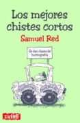 LOS MEJORES CHISTES CORTOS de RED, SAMUEL 