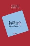 IMAGENES PRIMIGENIAS DE LA RELIGION GRIEGA.(I) EL MEDICO DIVINO di KERENYI, KARL 