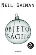 OBJETOS FRAGILES di GAIMAN, NEIL 