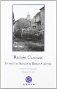 DONDE LAS HURDES SE LLAMAN CABRERA de CARNICER, RAMON 