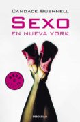 SEXO EN NUEVA YORK de BUSHNELL, CANDACE 
