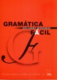 GRAMATICA FACIL di VV.AA. 