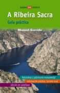 A RIBEIRA SACRA de GARRIDO, MANUEL 