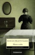 MAREA OCULTA de MARTIN GARZO, GUSTAVO 