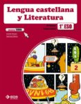 LENGUA CASTELLANA Y LITERATURA 1 ESO PROYECTO NOVA di VV.AA