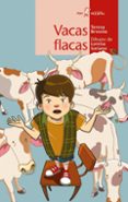 VACAS FLACAS de BROSETA, TERESA 
