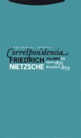 CORRESPONDENCIA (VOL.III): ENERO 1875-DICIEMBRE 1879 de NIETZSCHE, FRIEDRICH 