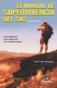 EL MANUAL DE SUPERVIVENCIA DEL SAS de WISEMAN, JOHN 