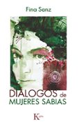 DIALOGOS DE MUJERES SABIAS di SANZ, FINA 