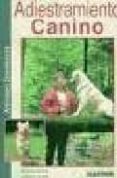 ADIESTRAMIENTO CANINO di THUMM, URSULA 