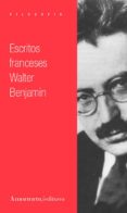 ESCRITOS FRANCESES di BENJAMIN, WALTER 