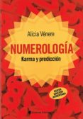 NUMEROLOGA: KARMA Y PREDICCION di VENERE, ALICIA 