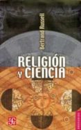 RELIGION Y CIENCIA de RUSSELL, BERTRAND 