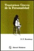 TRASTORNOS GRAVES DE PERSONALIDAD di KERNBERG, O. F. 