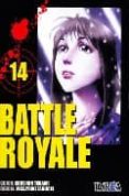 BATTLE ROYALE N 14 di TAKAMI, KOUSHUN 