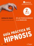 GUIA PRACTICA DE HIPNOSIS di VV.AA