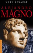 ALEJANDRO MAGNO de RENAULT, MARY 