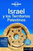 ISRAEL Y LOS TERRITORIOS PALESTINOS (3 ED.) (LONELY PLANET) de ROBINSON, DANIEL 