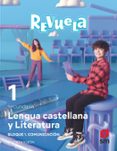 Portada de Lengua Castellana 1º ESO Proyecto Revuela Castilla y León Ed 2022 Mec