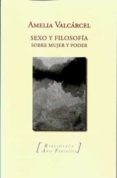 SEXO Y FILOSOFIA di VALCARCEL, AMELIA 