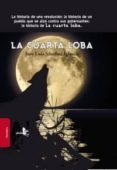 LA CUARTA LOBA de SANCHEZ IGLESIAS, JOSE LUIS 