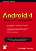 ANDROID 4 DESARROLLO JUEGOS 2D di MCCRACKEN, SCOTT 