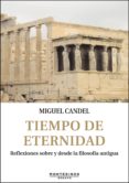 TIEMPO DE ETERNIDAD de CANDEL, MIGUEL 