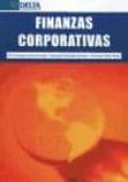FINANZAS CORPORATIVAS di VERONA MARTEL, M CONCEPCION HERNANDEZ SANCHEZ, MANUELA DENIZ MAYOR, JOSE JUAN 