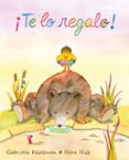 TE LO REGALO! di KESELMAN, GABRIELA 