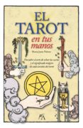 EL TAROT EN TUS MANOS di PALMER, MARIA JESUS 