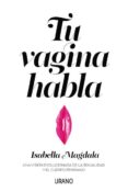 TU VAGINA HABLA di MAGDALA, ISABELLA 