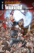 LA IRA DE ETERNAL WARRIOR 3: UN TRATO CON EL DIABLO di VENDITTI, ROBERT 