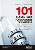 101 CLAVES PARA FORMADORES DE EMPRESA di PUCHOL, LUIS 
