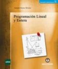 PROGRAMACION LINEAL Y ENTERA di RAMOS MENDEZ, EDUARDO 
