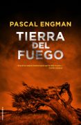 TIERRA DEL FUEGO de ENGMAN, PASCAL 