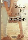 Solo Mi Corazón Sabe (ebook)