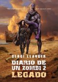 DIARIO DE UN ZOMBI 2. LEGADO de LLAUGER, SERGI 