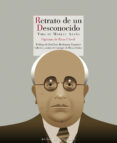 RETRATO DE UN DESCONOCIDO: VIDA DE MANUEL AZAA di RIVAS CHERIF, CIPRIANO 