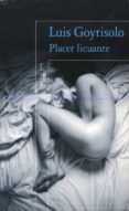 PLACER LICUANTE de GOYTISOLO, LUIS 