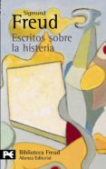 ESCRITOS SOBRE LA HISTERIA de FREUD, SIGMUND 