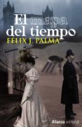 EL MAPA DEL TIEMPO (TRILOGA VICTORIANA 1) de PALMA, FELIX J. 