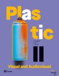 Portada de Plastic, Visual and Audiovisual II RADIX