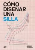 COMO DISEAR UNA SILLA di VV.AA. 